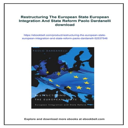 Restructuring The European State European Integration And State Reform ...