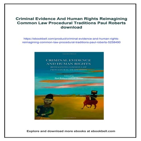 Criminal Evidence And Human Rights Reimagining Common Law Procedural ...