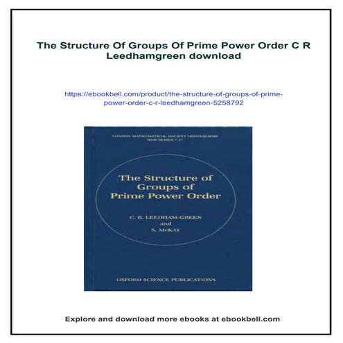 The Structure Of Groups Of Prime Power Order C R Leedhamgreen | PDF