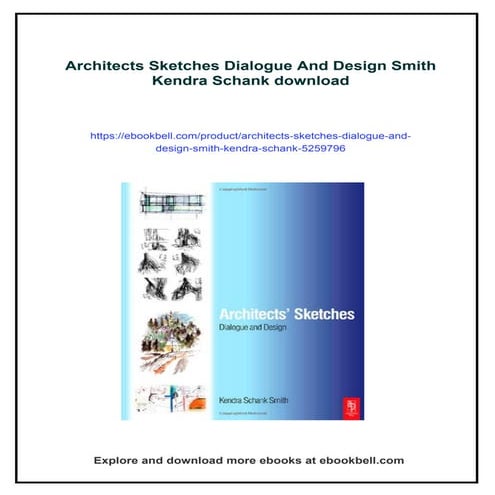 Architects Sketches Dialogue And Design Smith Kendra Schank