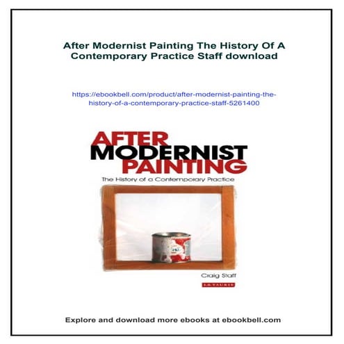 After Modernist Painting The History Of A Contemporary Practice Staff