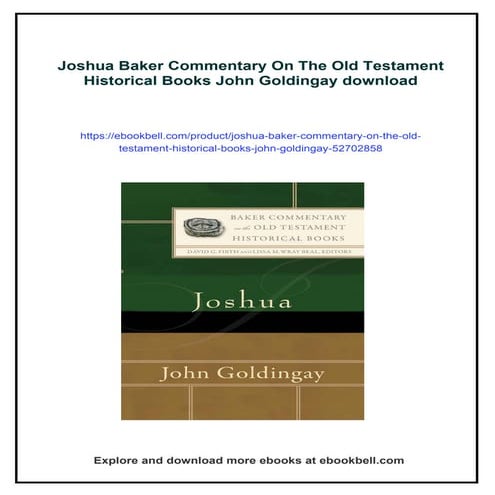 Joshua Baker Commentary On The Old Testament Historical Books John Goldingay