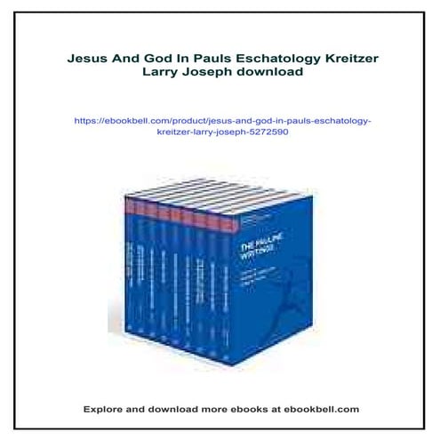 Jesus And God In Pauls Eschatology Kreitzer Larry Joseph | PDF