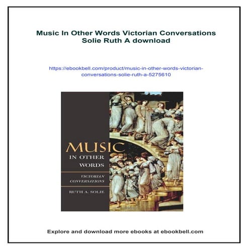 Music In Other Words Victorian Conversations Solie Ruth A
