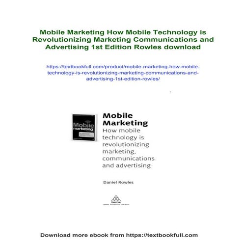 Mobile Marketing How Mobile Technology is Revolutionizing Marketing Communica...