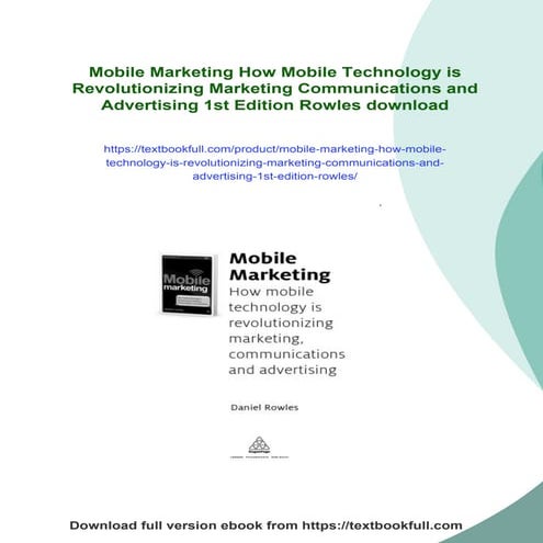 Mobile Marketing How Mobile Technology is Revolutionizing Marketing Communica...