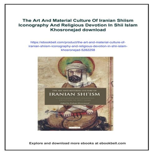 The Art And Material Culture Of Iranian Shiism Iconography And ...