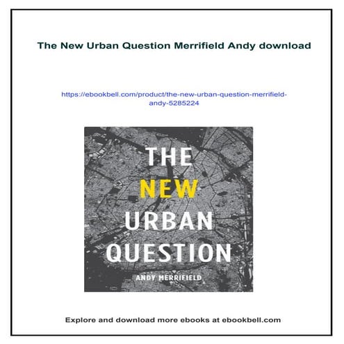 Download full ebook of The New Urban Question Merrifield Andy instant ...