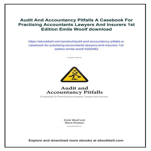 Audit And Accountancy Pitfalls A Casebook For Practising Accountants Lawyers ...