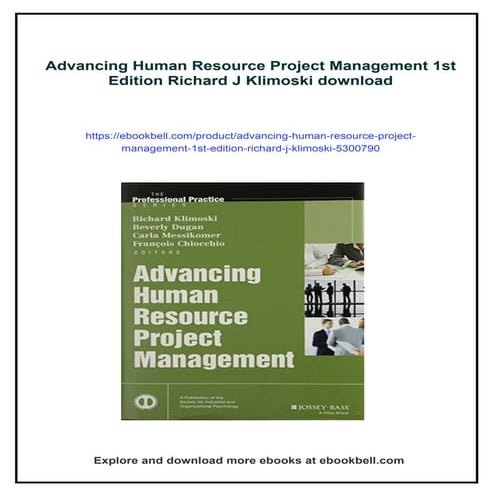 Advancing Human Resource Project Management 1st Edition Richard J Klimoski