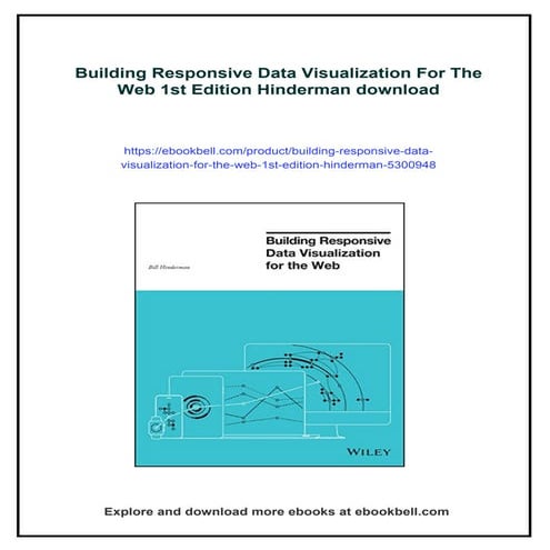 Building Responsive Data Visualization For The Web 1st Edition Hinderman