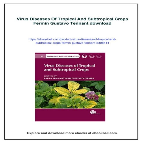 Virus Diseases Of Tropical And Subtropical Crops Fermin Gustavo Tennant