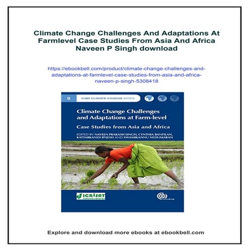 Climate Change Challenges And Adaptations At Farmlevel Case Studies From Asia...