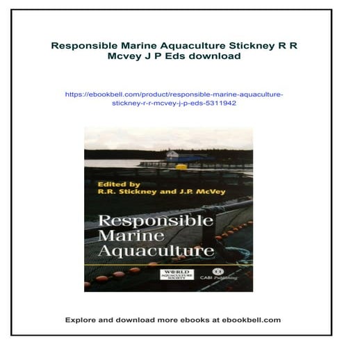 Responsible Marine Aquaculture Stickney R R Mcvey J P Eds