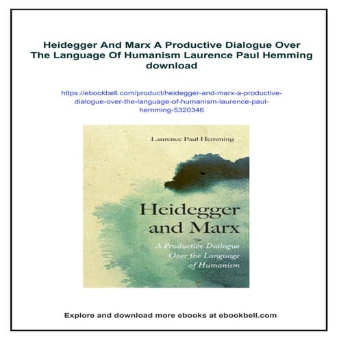 Heidegger And Marx A Productive Dialogue Over The Language Of Humanism ...
