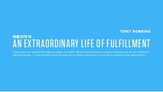Your Keys to an Extraordinary Life of Fulfillment 
