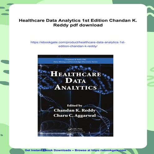 Healthcare Data Analytics 1st Edition Chandan K. Reddy