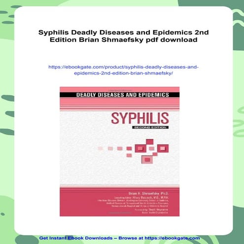 Syphilis Deadly Diseases and Epidemics 2nd Edition Brian Shmaefsky | PDF