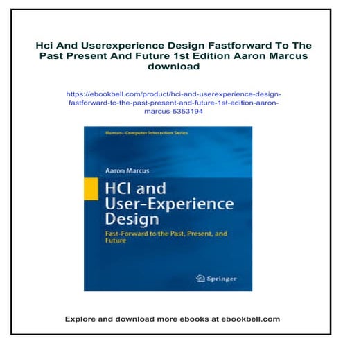 Hci And Userexperience Design Fastforward To The Past Present And Future 1st ...
