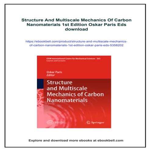 Structure And Multiscale Mechanics Of Carbon Nanomaterials 1st Edition ...