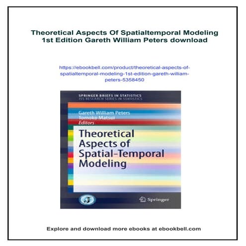 Theoretical Aspects Of Spatialtemporal Modeling 1st Edition Gareth William Pe...
