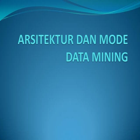 26813 9 arsitektur data mining