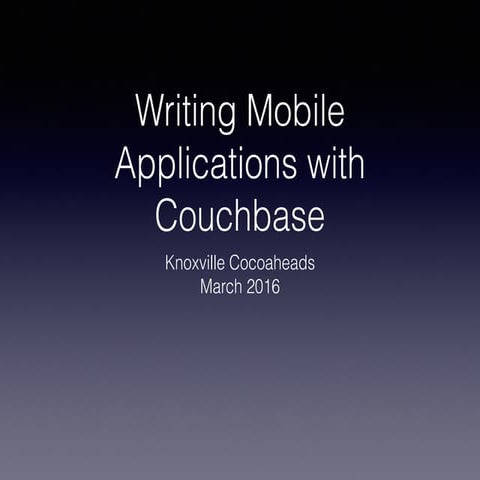 Couchbase Talk
