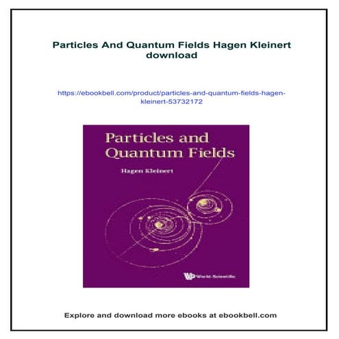 Particles And Quantum Fields Hagen Kleinert