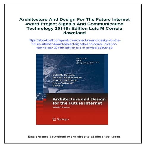 Architecture And Design For The Future Internet 4ward Project Signals And Com...