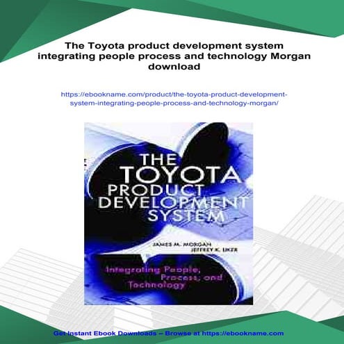 The Toyota product development system integrating people process and technolo...