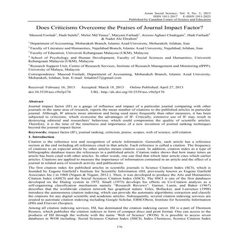 Does Criticisms Overcome the Praises of Journal Impact Factor?