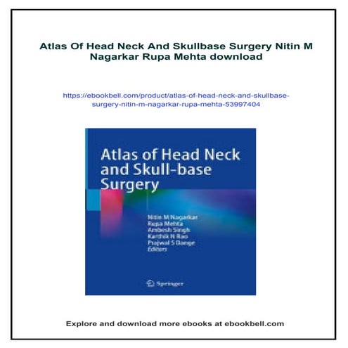 Atlas Of Head Neck And Skullbase Surgery Nitin M Nagarkar Rupa Mehta | PDF