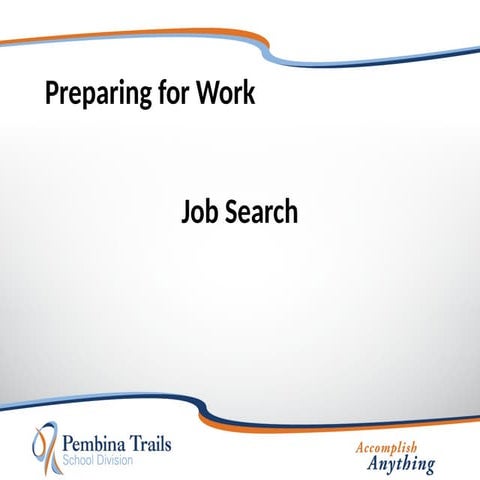 26dd37f2-8b15-4993-8303-5779471b3c11_JobSearch-HowtoFindaJob.pptx