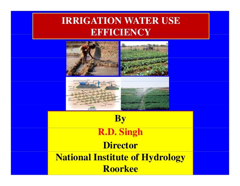 26 nov16 irrigation_water_use_efficiency
