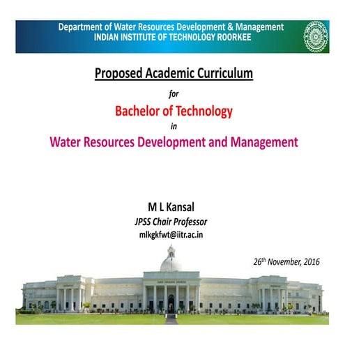 26 Nov16 Proposed academic curriculum for bachelor of technology in 