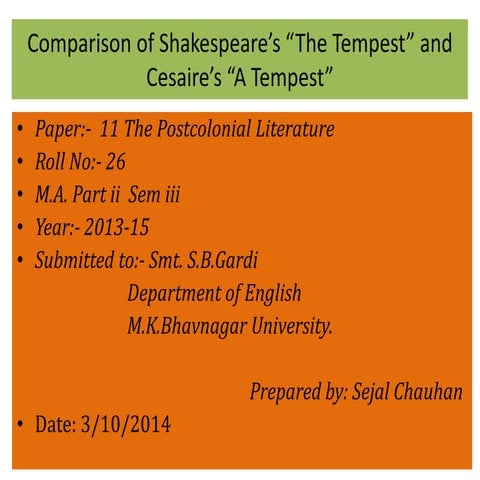 Comparison of Shakespeare's "The Tempest" and Cesaire's "A Tempest"