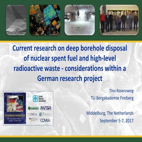 26 Current research on deep borehole disposal of nuclear spent fuel and high-...