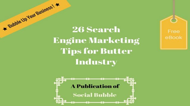 26 search engine marketing tips for butter industry