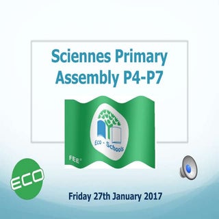 Sciennes Citizenship P4-7 Assembly ...