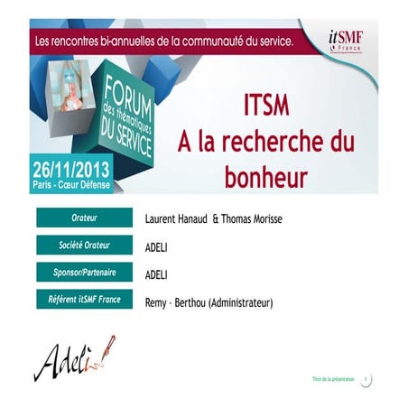 ITSM : A la recherche du bonheur