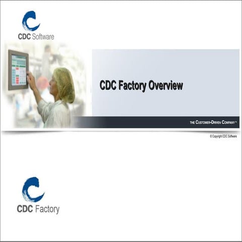 CDC Factory Overview | PPT