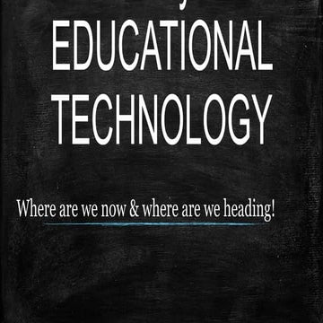 270969539-Lesson-2-History-of-Educational-Technology.pptx