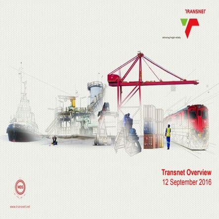 Transnet and TPT overview 12 Sept 2016