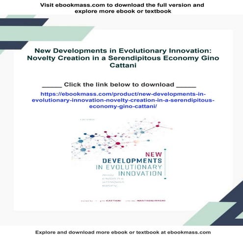 New Developments in Evolutionary Innovation: Novelty Creation in a ...