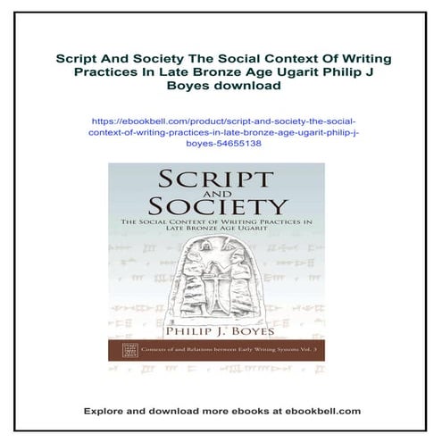 Script And Society The Social Context Of Writing Practices In Late ...