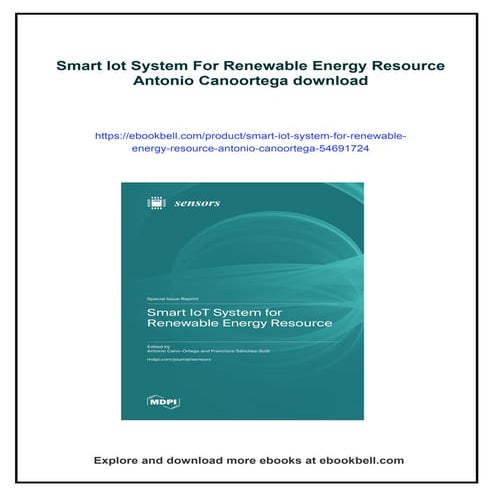 Smart Iot System For Renewable Energy Resource Antonio Canoortega | PDF