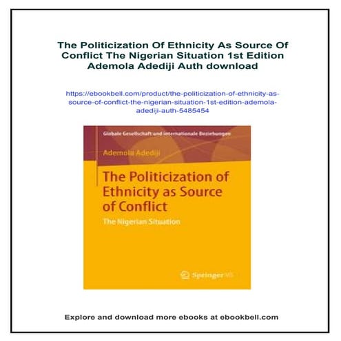 The Politicization Of Ethnicity As Source Of Conflict The Nigerian ...