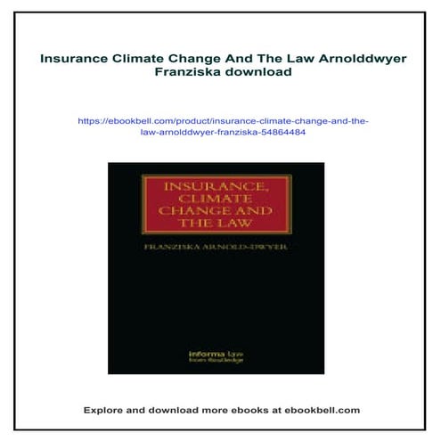 Insurance Climate Change And The Law Arnolddwyer Franziska | PDF