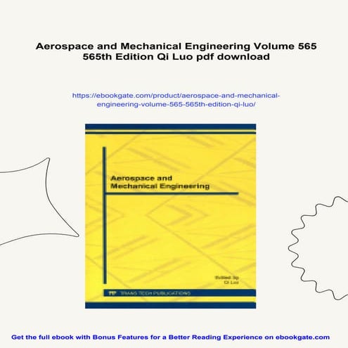 Aerospace and Mechanical Engineering Volume 565 565th Edition Qi Luo