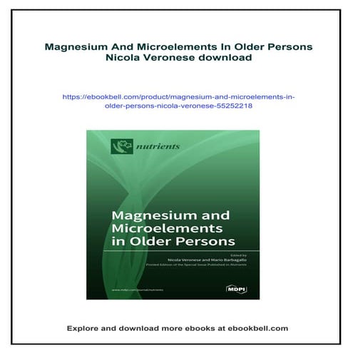 Magnesium And Microelements In Older Persons Nicola Veronese
